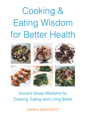 cover image of Cooking & Eating Wisdom for Better Health
